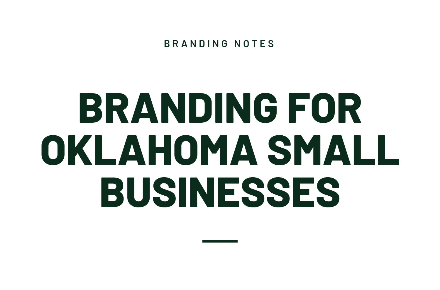 Branding for Oklahoma Small Businesses